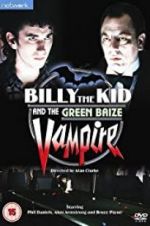 Watch Billy the Kid and the Green Baize Vampire Afdah