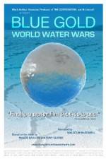 Watch Blue Gold: World Water Wars Afdah