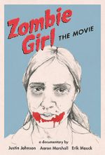 Watch Zombie Girl: The Movie Afdah