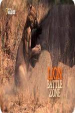 Watch National Geographic Wild Lion Battle Zone Afdah