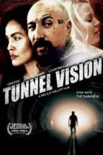 Watch Tunnel Vision Afdah