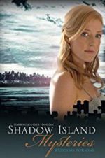 Watch Shadow Island Mysteries: Wedding for One Afdah
