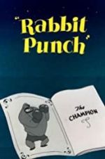 Watch Rabbit Punch Afdah