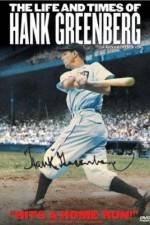 Watch The Life and Times of Hank Greenberg Afdah