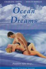 Watch Ocean of Dreams Afdah