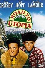 Watch Road to Utopia Afdah