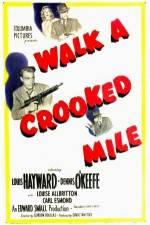 Watch Walk a Crooked Mile Afdah