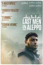 Watch Last Men in Aleppo Afdah