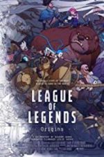 Watch League of Legends: Origins Afdah