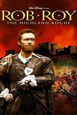 Watch Rob Roy: The Highland Rogue Afdah