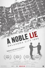 Watch A Noble Lie: Oklahoma City 1995 Afdah