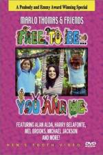 Watch Free to Be You & Me Afdah