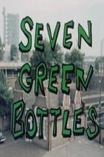 Watch Seven Green Bottles Afdah