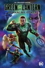 Watch Green Lantern: Beware My Power Afdah