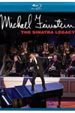 Watch Michael Feinstein: The Sinatra Legacy Afdah