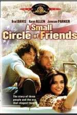 Watch A Small Circle of Friends Afdah