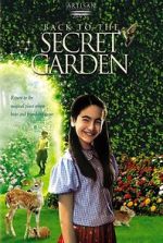 Watch Back to the Secret Garden Afdah