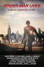 Watch Spider-Man Lives: A Miles Morales Story Solarmovie