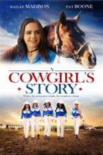 Watch A Cowgirl\'s Story Afdah