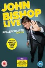 Watch John Bishop Live - Rollercoaster Afdah