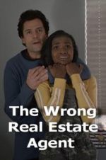 Watch The Wrong Real Estate Agent Afdah