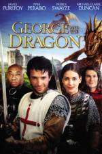 Watch George and the Dragon Afdah