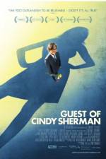 Watch Guest of Cindy Sherman Afdah
