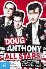 Watch Doug Anthony All Stars Ultimate Collection Afdah
