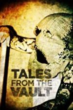 Watch Tales from the Vault Afdah