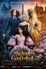 Watch The School for Good and Evil Afdah
