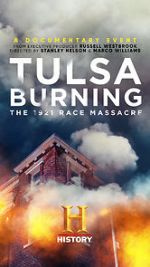Watch Tulsa Burning: The 1921 Race Massacre Afdah