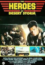 Watch The Heroes of Desert Storm Afdah