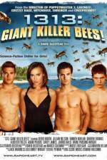 Watch 1313 Giant Killer Bees Afdah