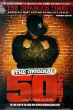 Watch The Infamous Times Volume I The Original 50 Cent Afdah