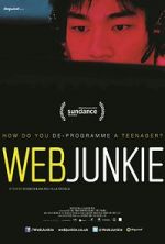 Watch Web Junkie Afdah