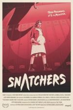 Watch Snatchers Afdah