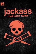Watch Jackass: The Lost Tapes Afdah