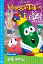 Watch VeggieTales King George and the Ducky Afdah