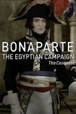 Watch Bonaparte: The Egyptian Campaign Afdah