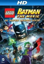 Watch Lego Batman: The Movie - DC Super Heroes Unite Afdah