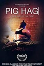 Watch Pig Hag Afdah