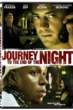 Watch Journey to the End of the Night Afdah