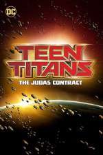 Watch Teen Titans The Judas Contract Afdah