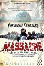Watch Northville Cemetery Massacre Afdah
