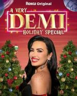 Watch A Very Demi Holiday Special (TV Special 2023) Afdah