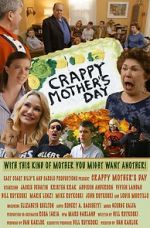 Watch Crappy Mother\'s Day Afdah