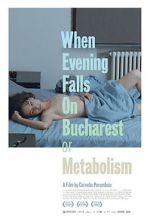 Watch When Evening Falls on Bucharest or Metabolism Afdah