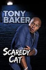 Watch Tony Baker\'s Scaredy Cat Afdah