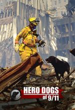 Watch Hero Dogs of 9/11 (Documentary Special) Afdah