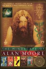 Watch The Mindscape of Alan Moore Afdah
